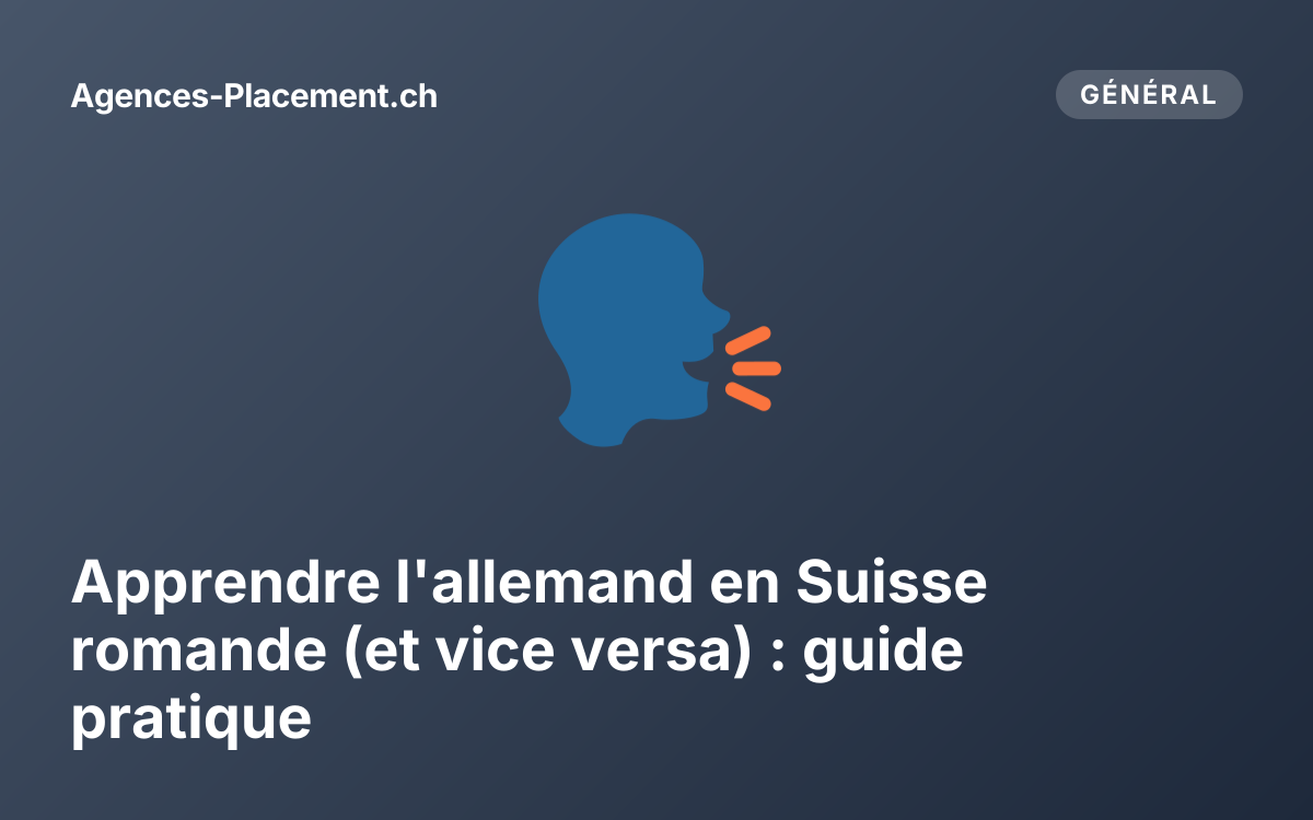 Apprendre l'allemand en Suisse romande (et vice versa) : guide pratique