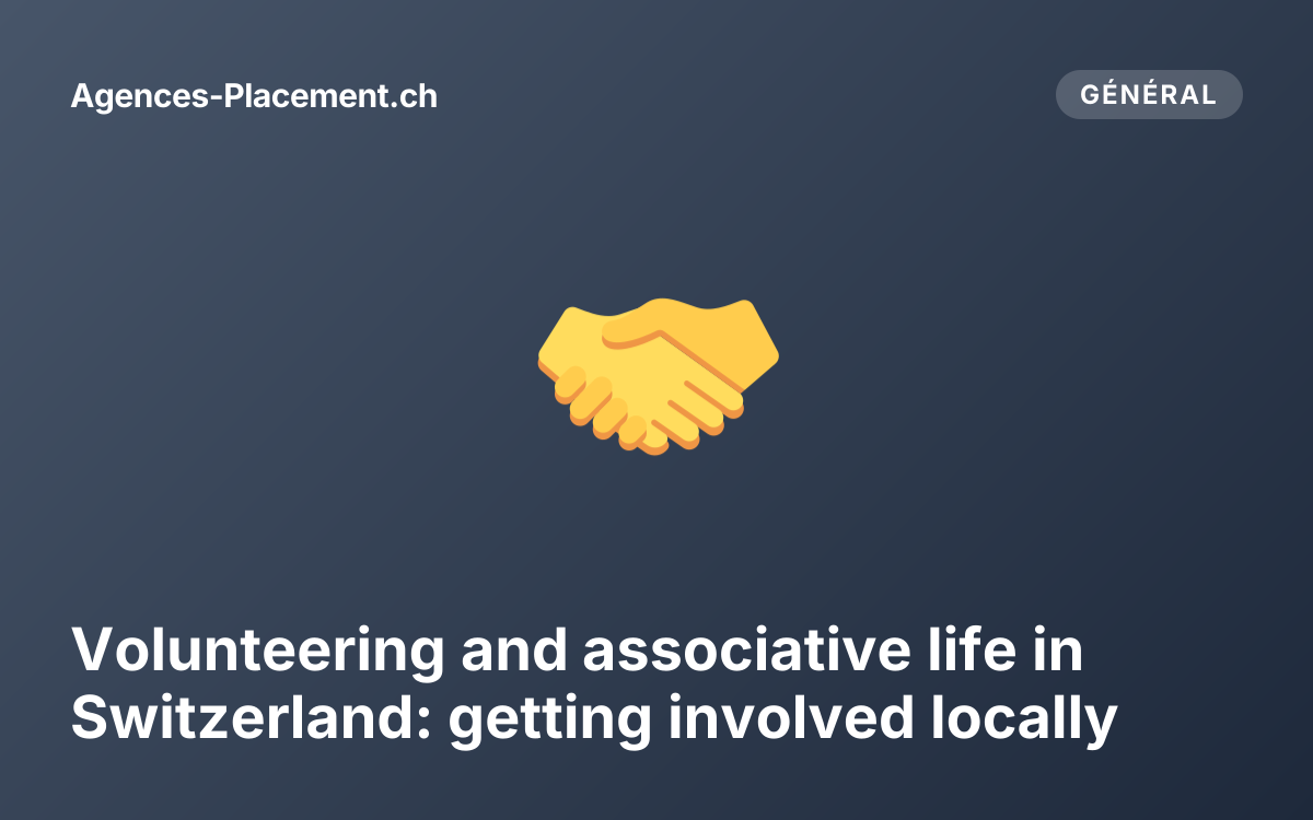 Volunteering and associative life in Switzerland: getting involved locally