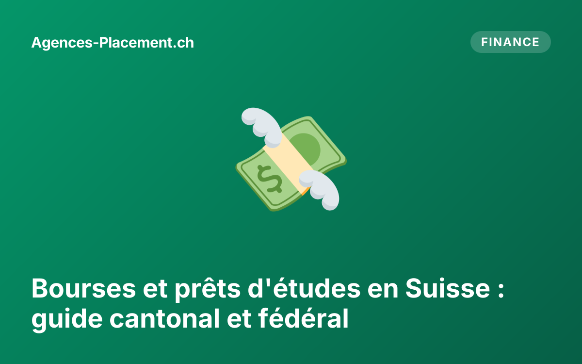 Bourses et prêts d'études en Suisse : guide cantonal et fédéral