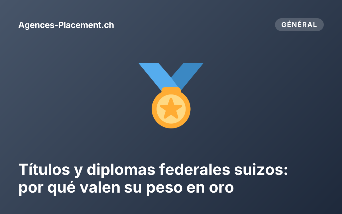 Títulos y diplomas federales suizos: por qué valen su peso en oro