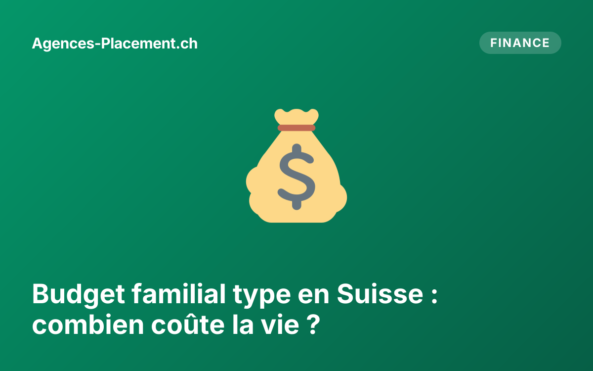 Budget familial type en Suisse : combien coûte la vie ?