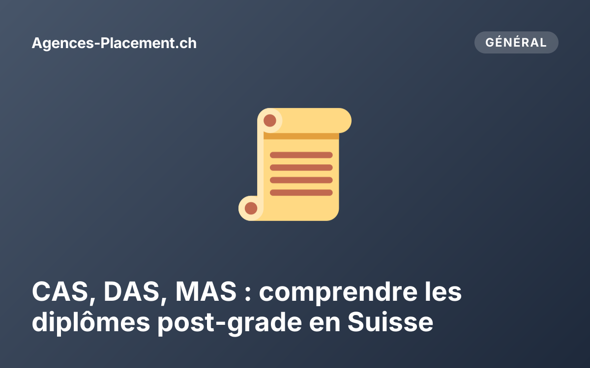 CAS, DAS, MAS : comprendre les diplômes post-grade en Suisse
