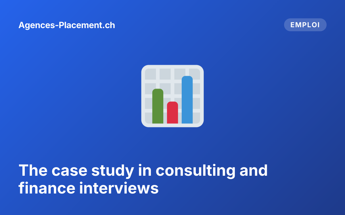 The case study in consulting and finance interviews