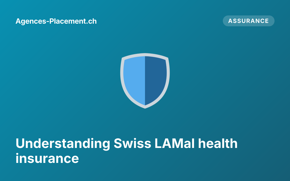 Understanding Swiss LAMal health insurance