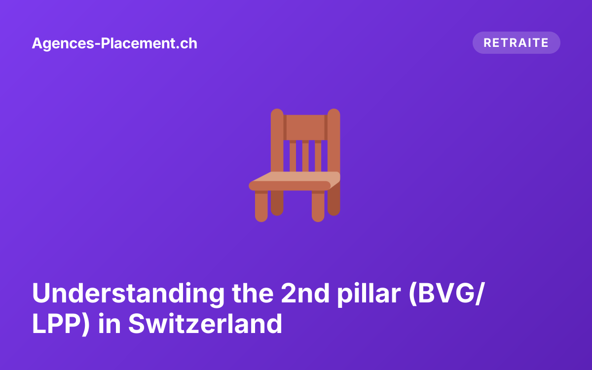 Understanding the 2nd pillar (BVG/LPP) in Switzerland