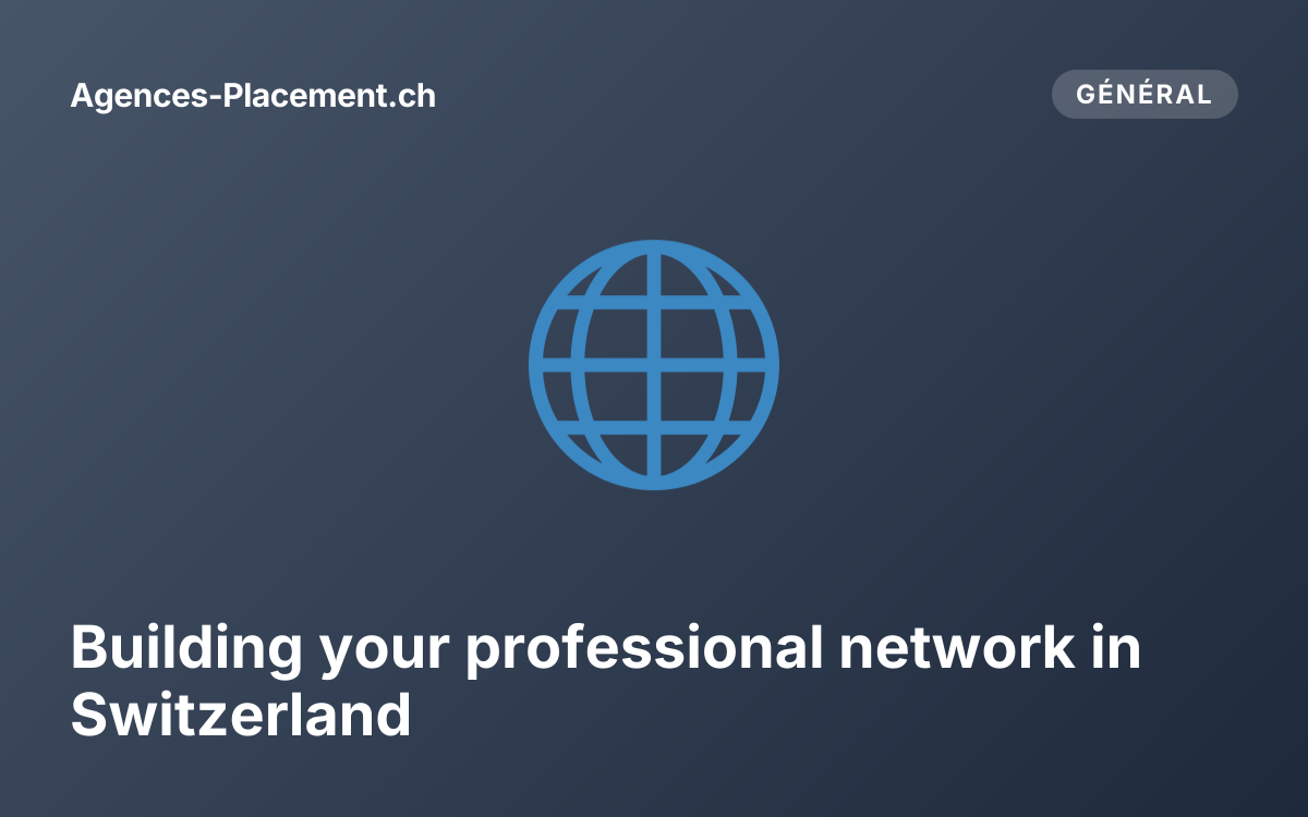 Building your professional network in Switzerland