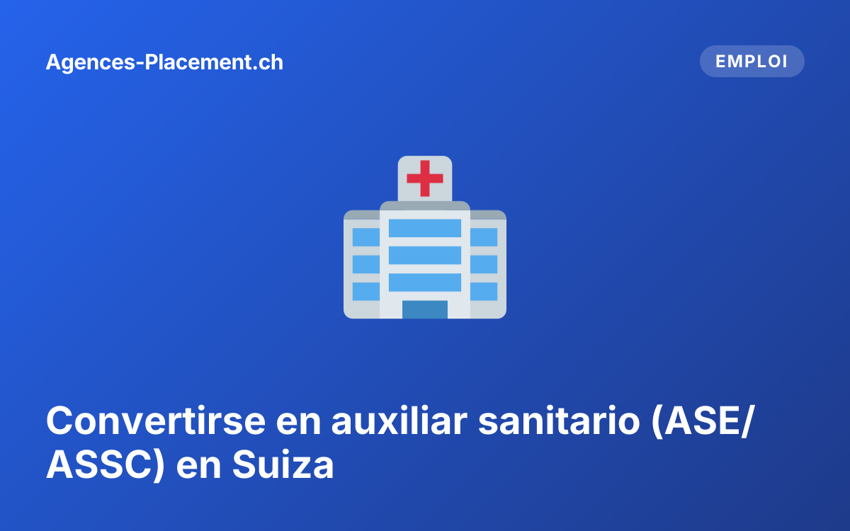 Convertirse en auxiliar sanitario (ASE/ASSC) en Suiza