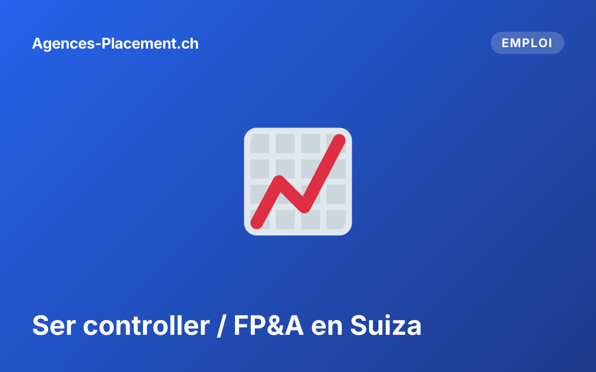Ser controller / FP&A en Suiza