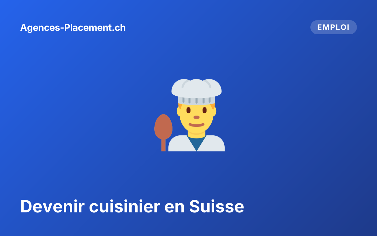 Devenir cuisinier en Suisse