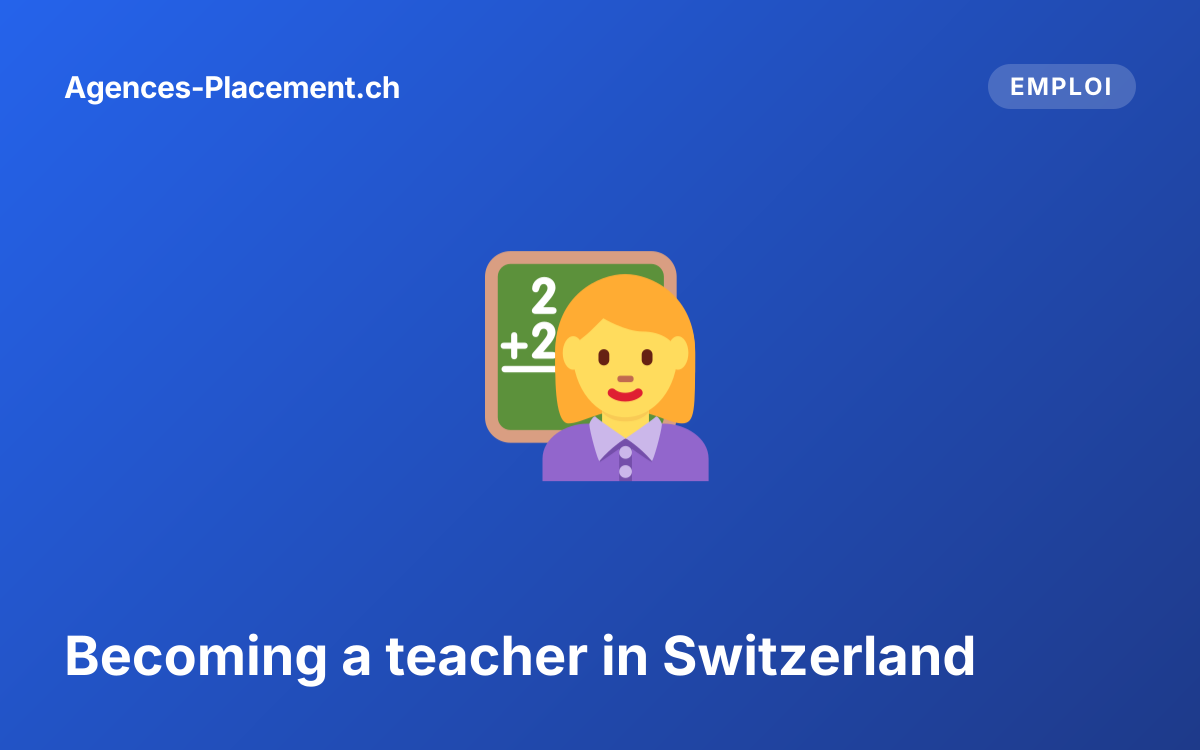 Becoming a teacher in Switzerland