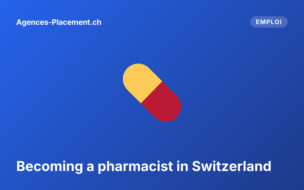 Becoming a pharmacist in Switzerland