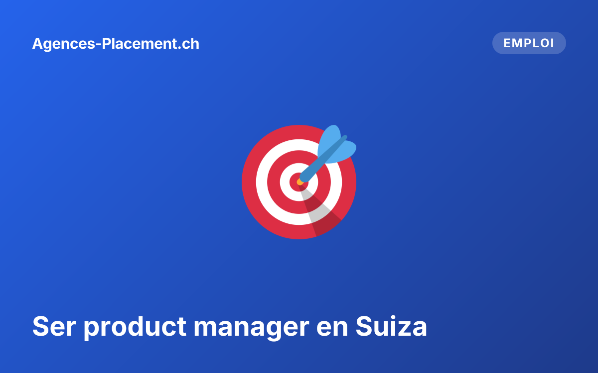 Ser product manager en Suiza
