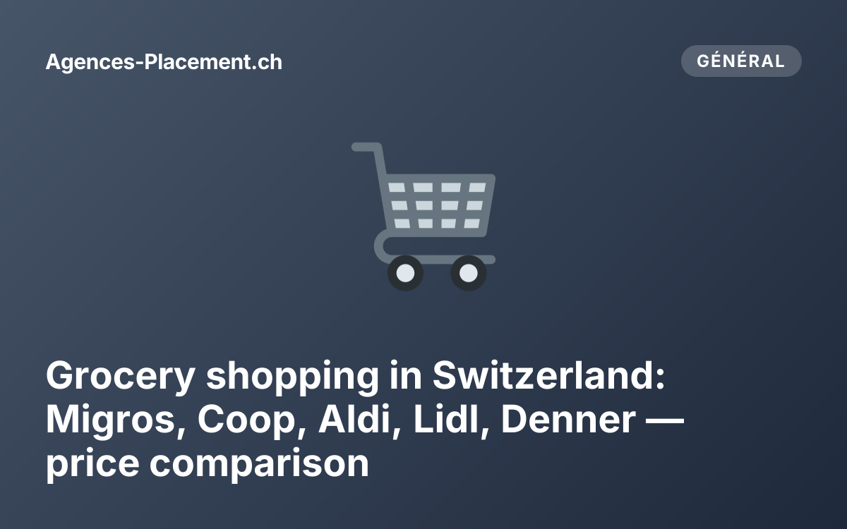 Grocery shopping in Switzerland: Migros, Coop, Aldi, Lidl, Denner — price comparison