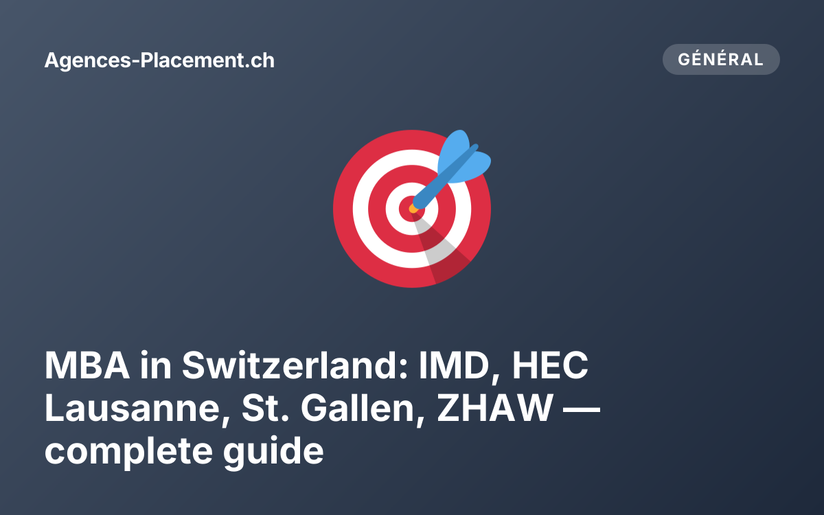 MBA in Switzerland: IMD, HEC Lausanne, St. Gallen, ZHAW — complete guide