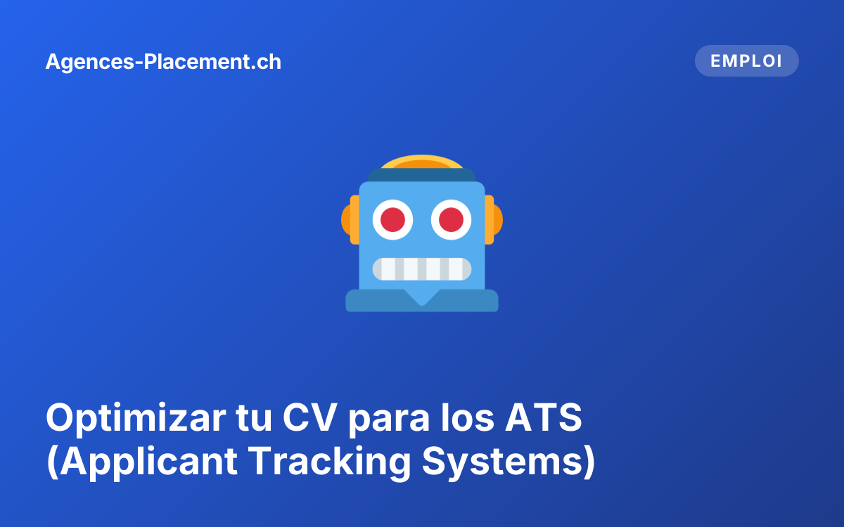 Optimizar tu CV para los ATS (Applicant Tracking Systems)