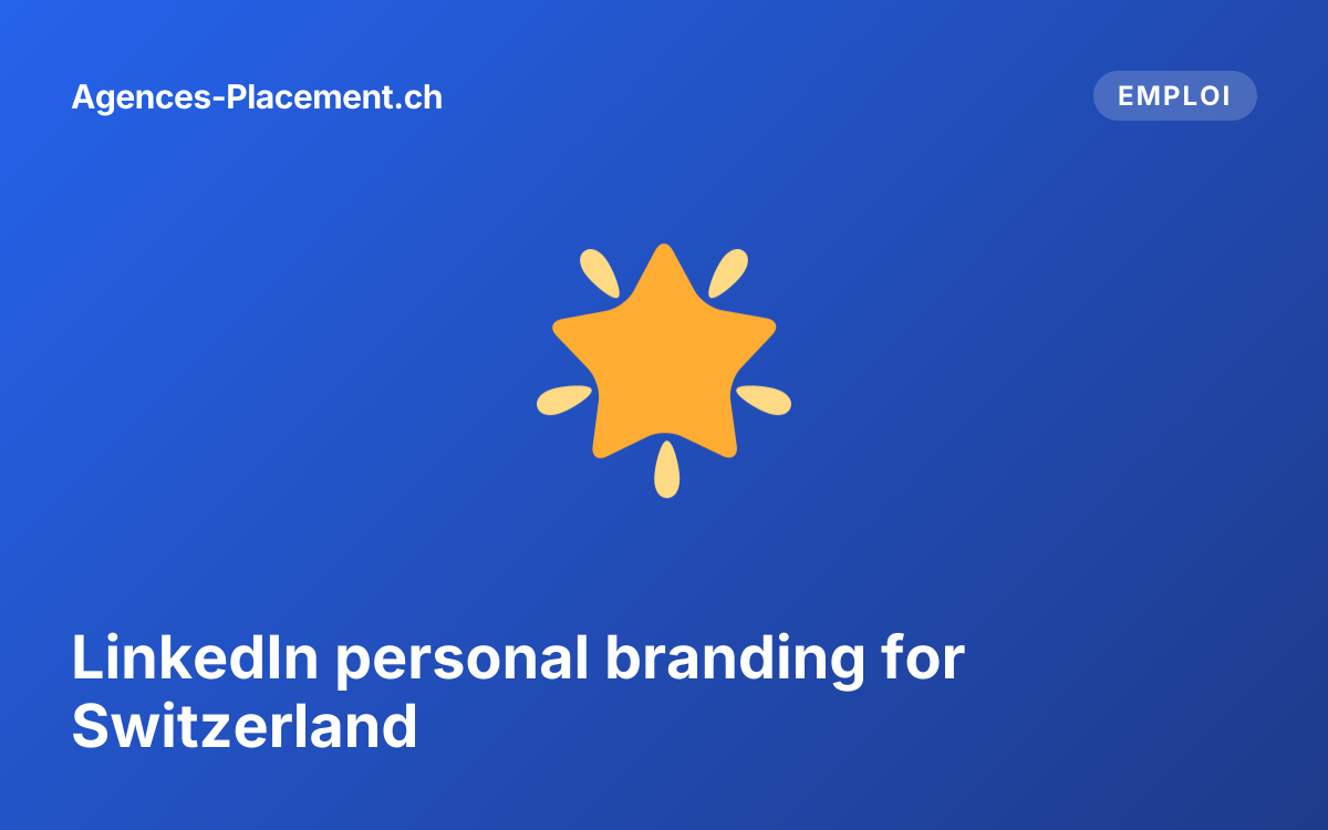 LinkedIn personal branding for Switzerland
