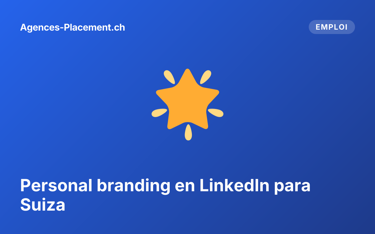 Personal branding en LinkedIn para Suiza