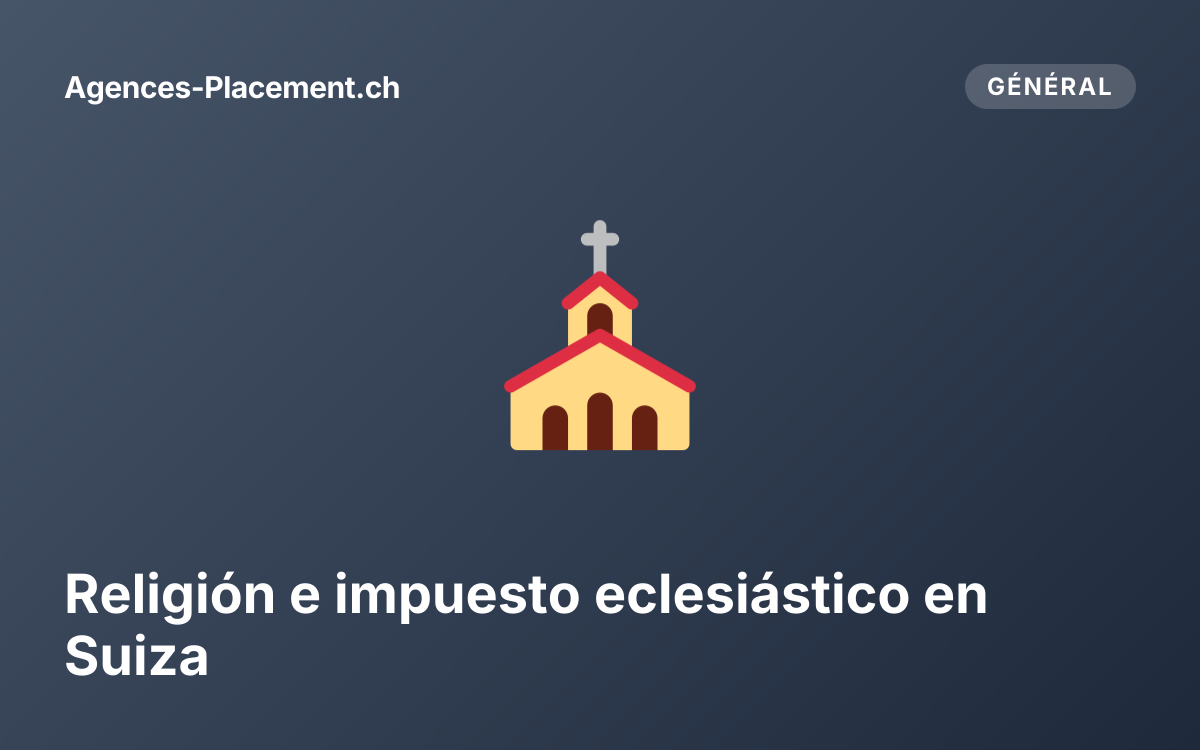 Religión e impuesto eclesiástico en Suiza