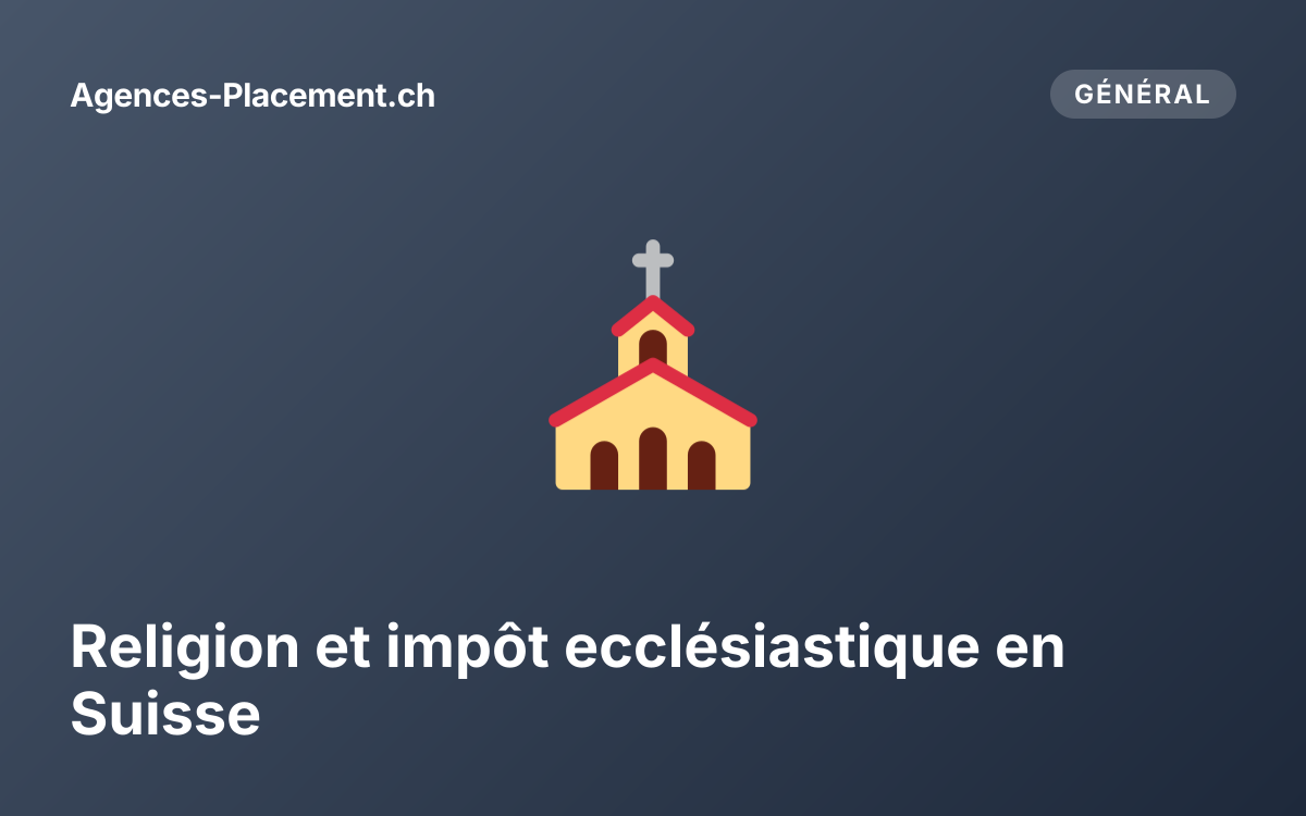Religion et impôt ecclésiastique en Suisse