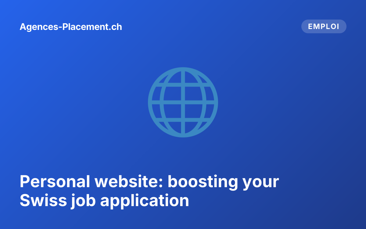 Personal website: boosting your Swiss job application
