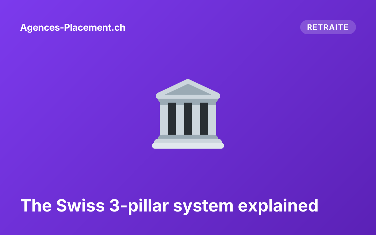 The Swiss 3-pillar system explained