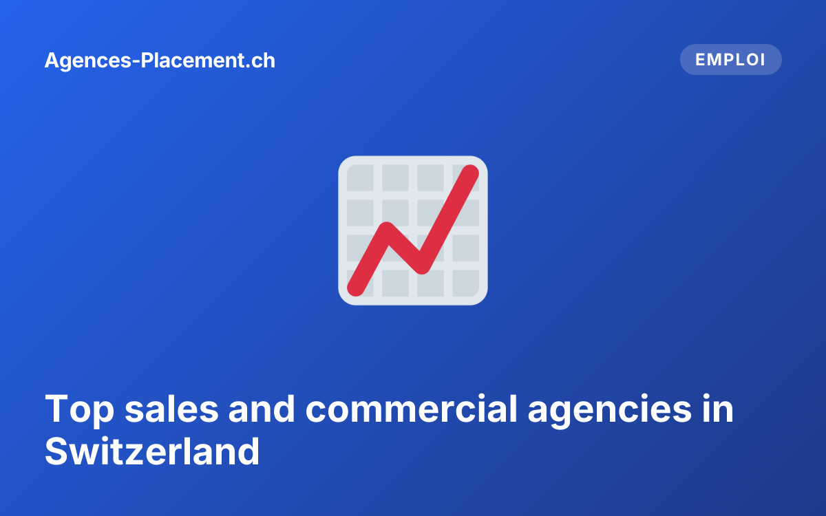 Top sales and commercial agencies in Switzerland