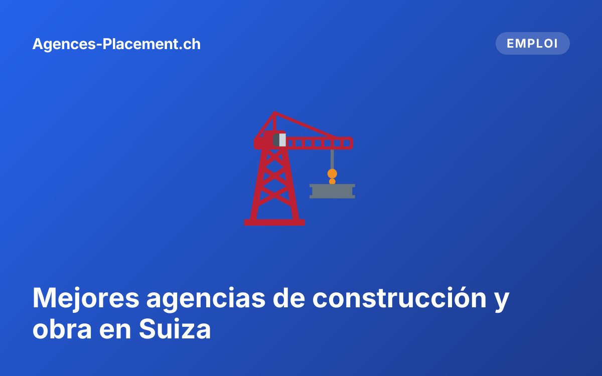 Mejores agencias de construcción y obra en Suiza