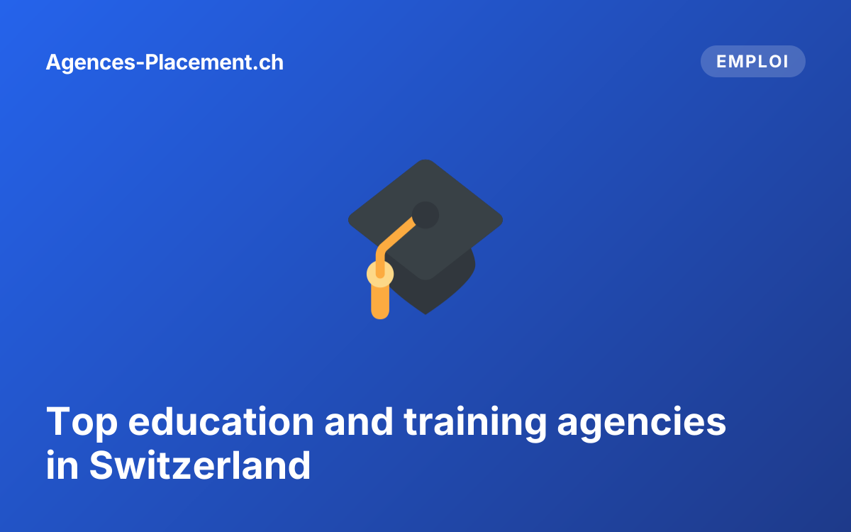 Top education and training agencies in Switzerland
