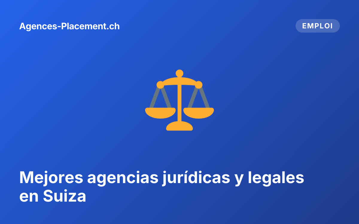 Mejores agencias jurídicas y legales en Suiza