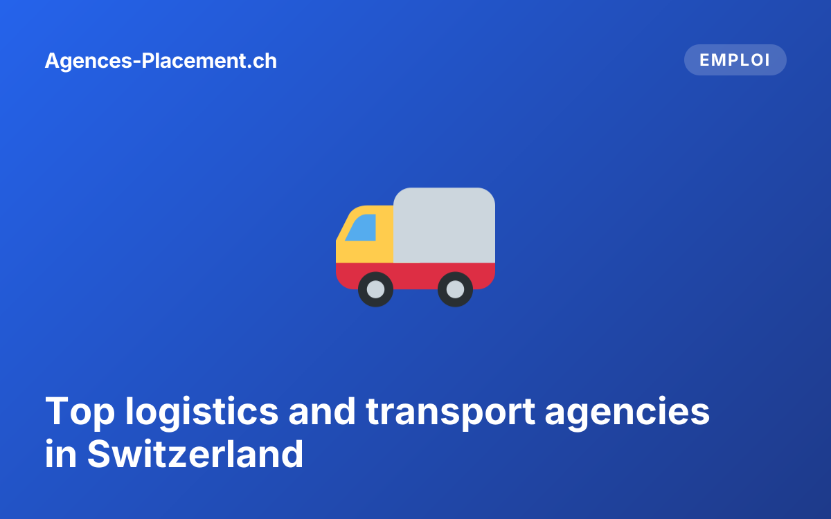 Top logistics and transport agencies in Switzerland