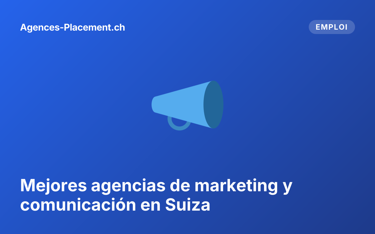 Mejores agencias de marketing y comunicación en Suiza