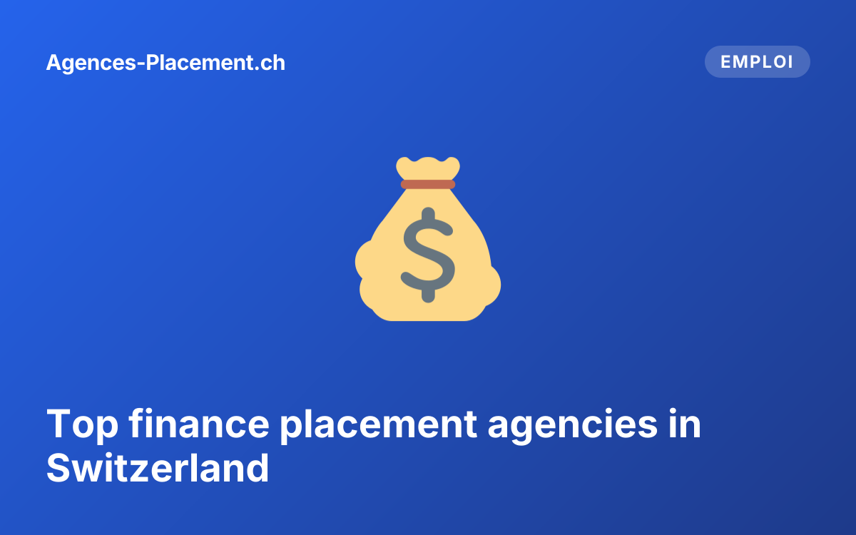 Top finance placement agencies in Switzerland
