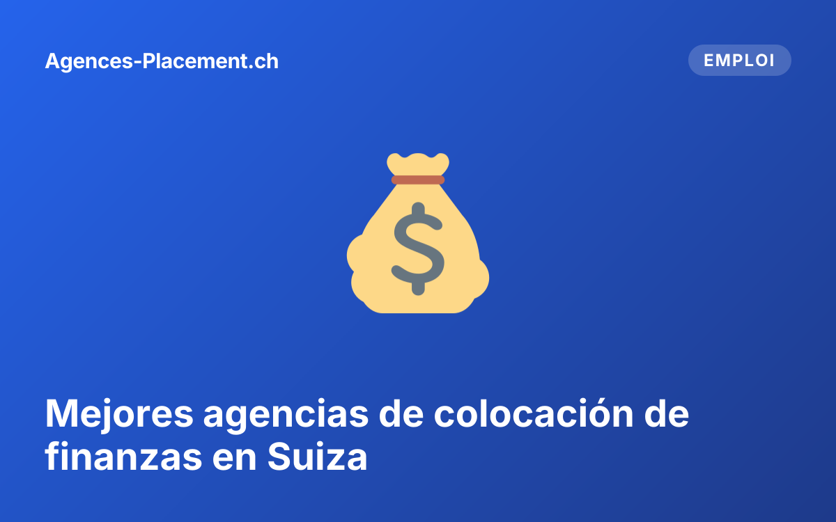 Mejores agencias de colocación de finanzas en Suiza