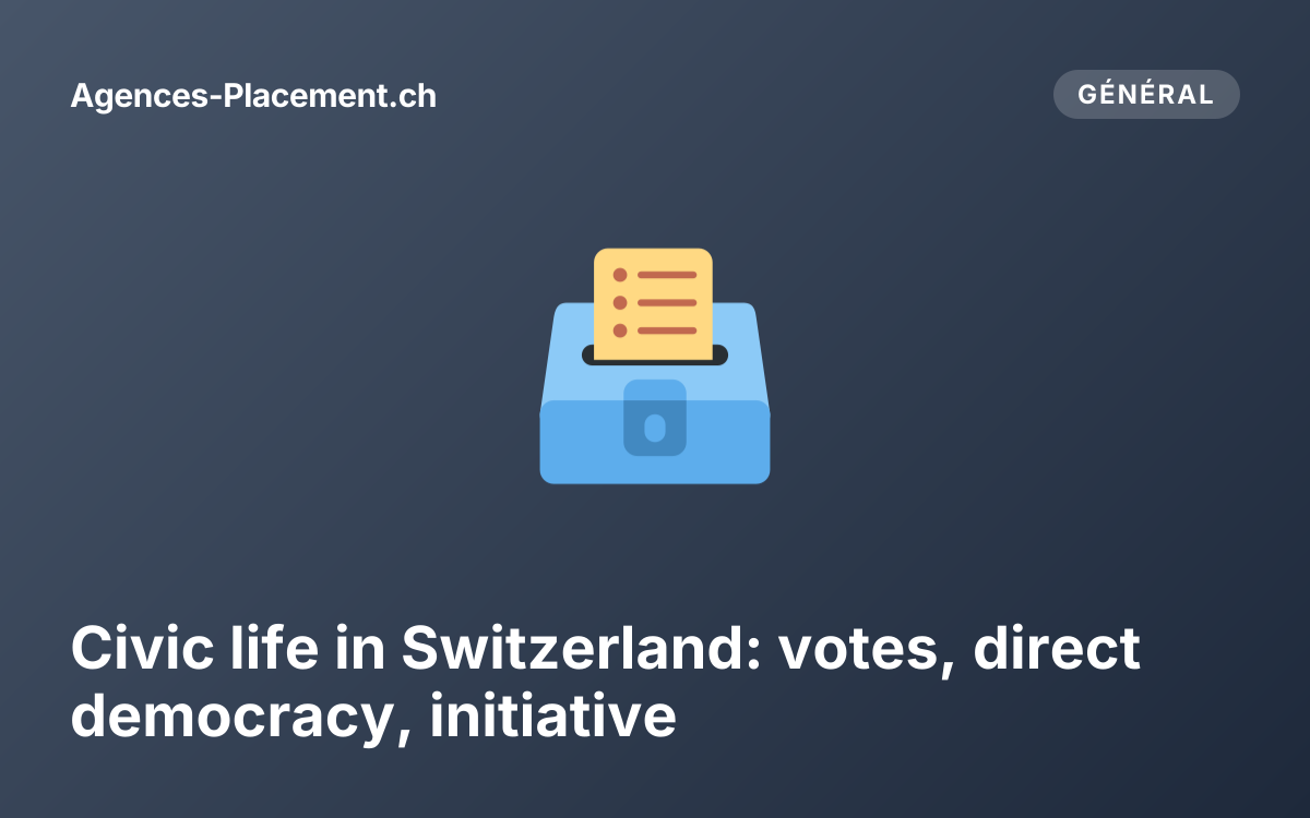Civic life in Switzerland: votes, direct democracy, initiative