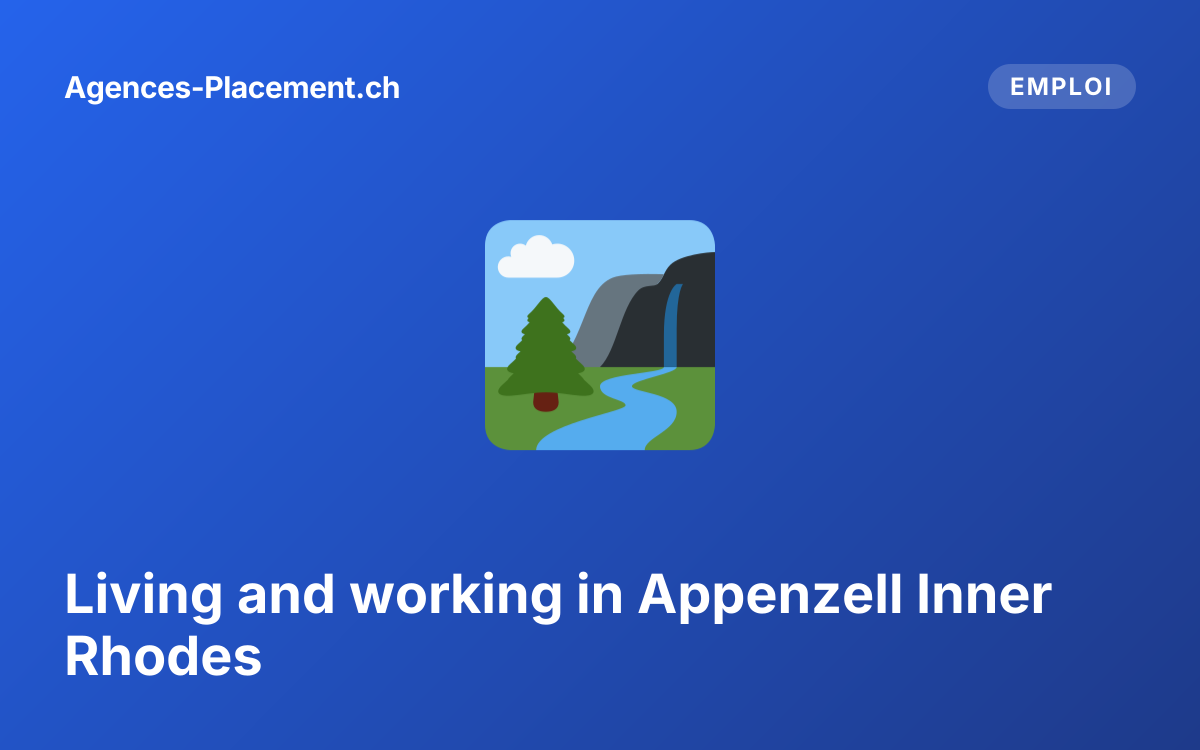 Living and working in Appenzell Inner Rhodes