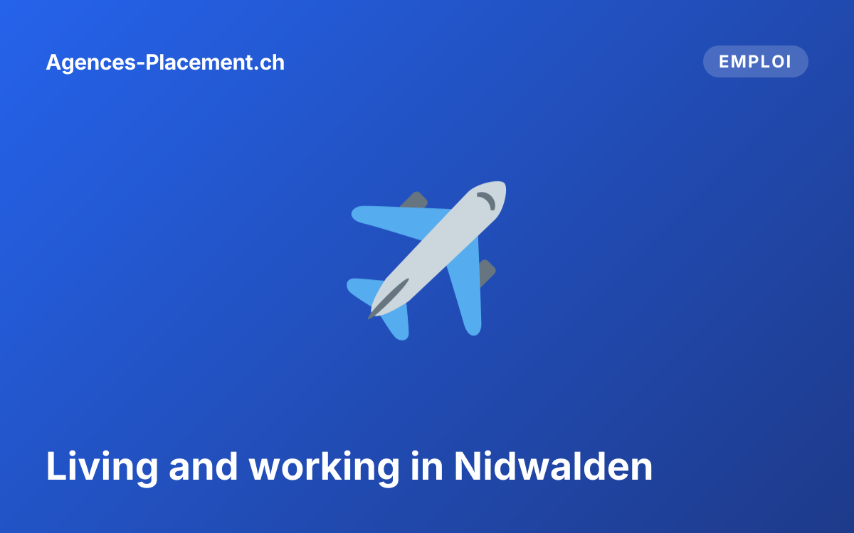 Living and working in Nidwalden