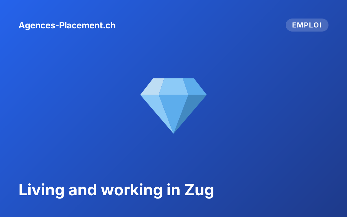 Living and working in Zug