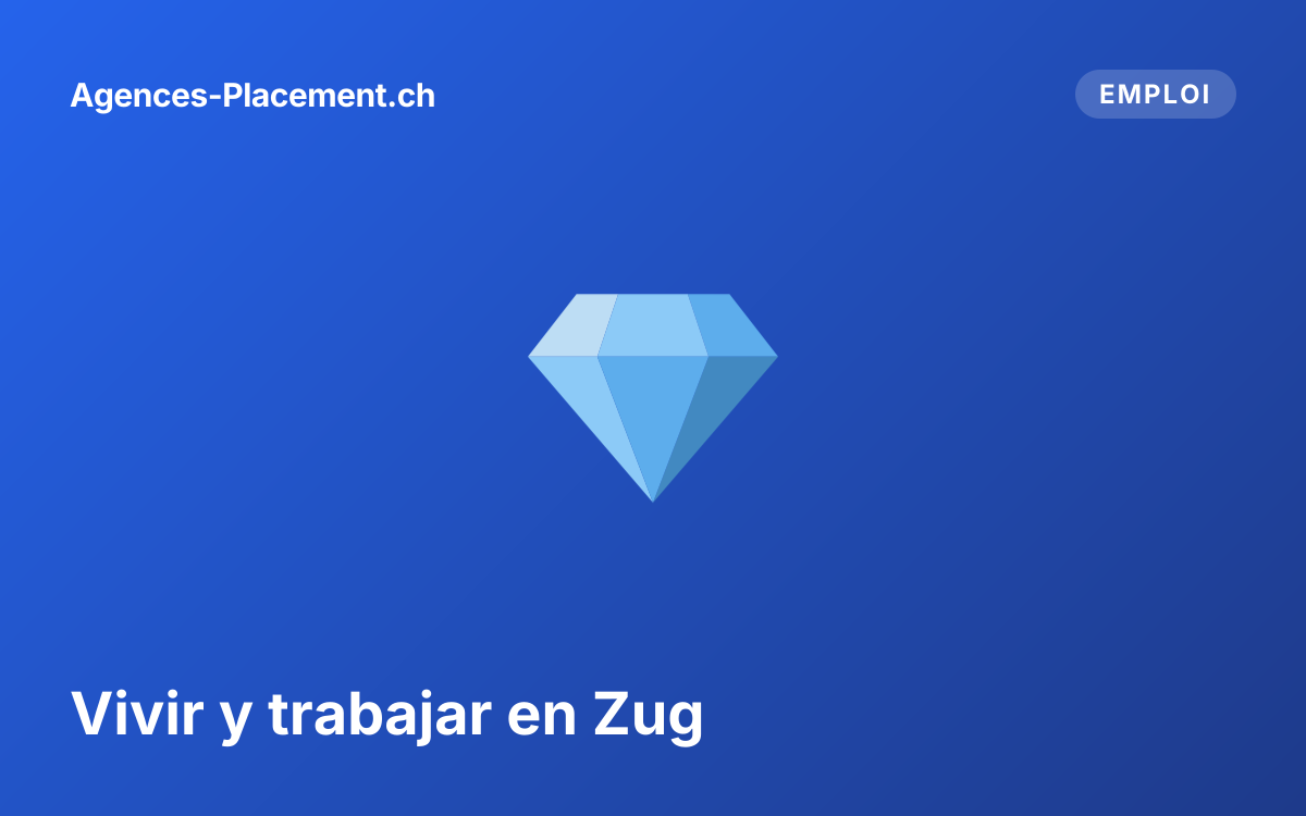 Vivir y trabajar en Zug